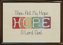 GLORY, PEACE, HOPE and LOVE   All stitched on 16ct Antique White Aida with Gentle Arts Sampler Threads. Stitch cts:100w x 54h for Glory and Peace, 80w x 50h for Love and Hope.   LOVE is charted with two options; God Is Love and Love One Another.       SRP  HOPE, PEACE, GLORY  $7.00 each      SRP  LOVE $7.50